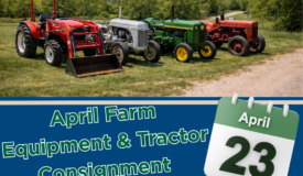 The April Farm Equipment & Tractor Consignment Online Only Auction