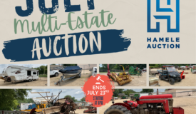 The July Multi-Estate & Farm Items Online Only Auction